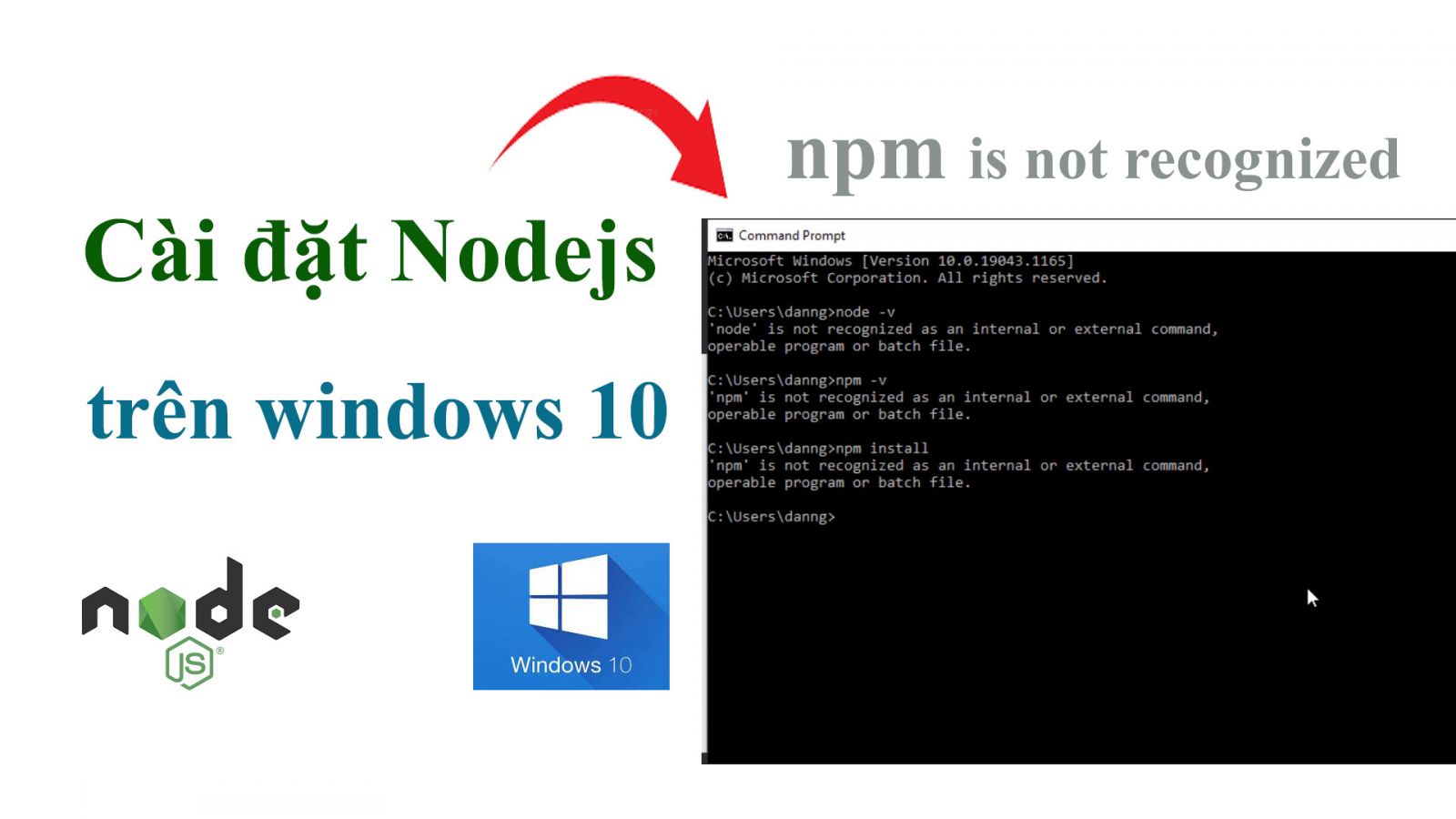 c-i-t-nodejs-tr-n-windows-10-npm-is-not-recognized-as-internal-or