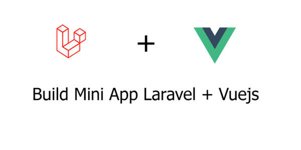 Build Mini App CRUD With Laravel And Vuejs
