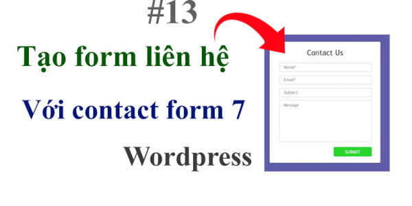 Tạo form liên hệ trong wordpress với contact form 7